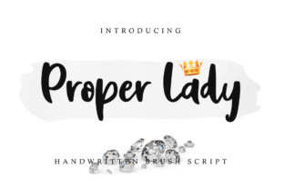 Beyond Handwritten: The Artful Utility of the Proper Lady Font