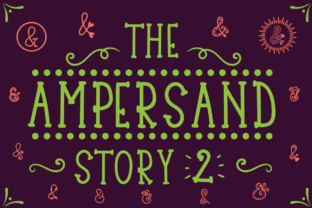 The Ampersand Story 2: A Treasury of 57 Unique Hand-Drawn Symbols